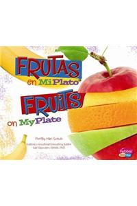 Frutas En Miplato/Fruits on Myplate
