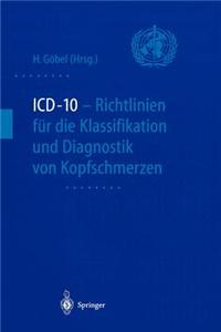 ICD-10 - Richtlinien fur die Klassifikation und Diagnostik von Kopfschmerzen