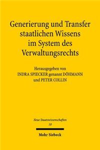 Generierung Und Transfer Staatlichen Wissens Im System Des Verwaltungsrechts