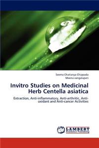 Invitro Studies on Medicinal Herb Centella Asiatica
