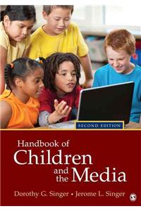 Handbook of Children and the Media