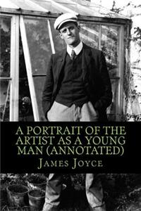 A Portrait of the Artist as a Young Man (Annotated)