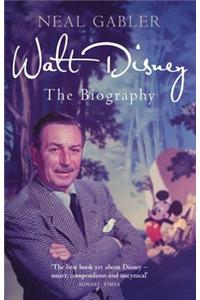 Walt Disney: The Biography