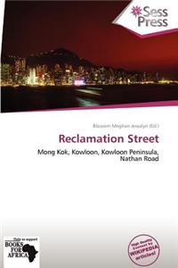 Reclamation Street