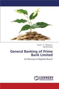 General Banking of Prime Bank Limited