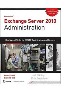 Exchange Server 2010 Administration