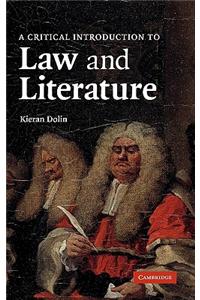 A Critical Introduction to Law and Literature