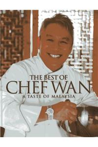 The Best of Chef Wan: A Taste of Malaysia