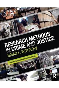 Research Methods in Crime and Justice