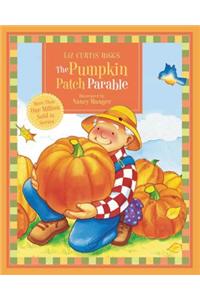 The Pumpkin Patch Parable