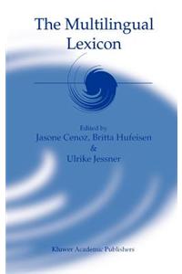 The Multilingual Lexicon
