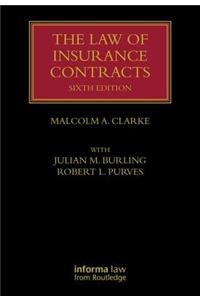 Law of Insurance Contracts: Sixth Edition