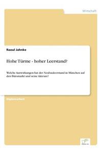 Hohe Turme - Hoher Leerstand?
