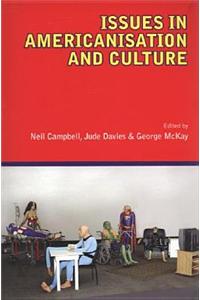 Issues in Americanisation and Culture