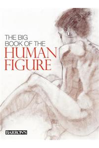 The Big Book of the Human Figure