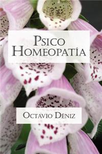 Psico-Homeopatia. Remedios Para La Mente Y El Corazon