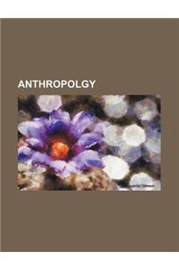 Anthropolgy
