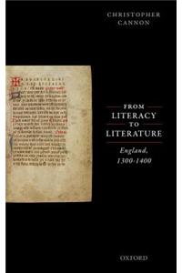From Literacy to Literature: England, 1300-1400
