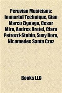 Peruvian Musicians: Peruvian Composers, Peruvian Conductors (Music), Peruvian Songwriters, Daniel Alomia Robles, Gian Marco Zignago