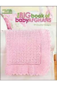 The Big Book of Baby Afghans