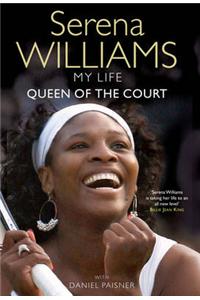 My Life: Queen of the Court