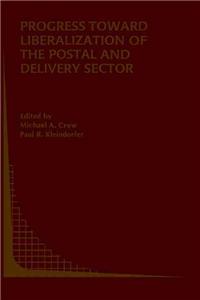 Progress Toward Liberalization of the Postal and Delivery Sector
