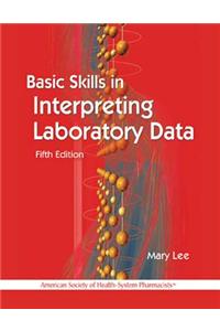 Basic Skills in Interpreting Laboratory Data, 5th Edition