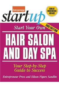 Start Your Own Hair Salon and Day Spa