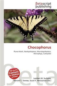 Chocophorus