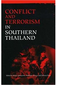Conflict and Terrorism in Southern Thailand