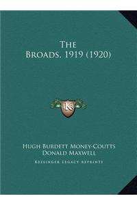 The Broads, 1919 (1920) the Broads, 1919 (1920)