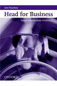 Head for Business: Upper-intermediate level: Workbook