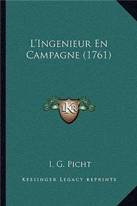 L'Ingenieur En Campagne (1761)