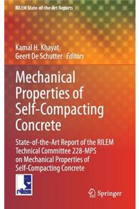Mechanical Properties of Self-Compacting Concrete: State-Of-The-Art Report of the Rilem Technical Committee 228-Mps on Mechanical Properties of Self-C