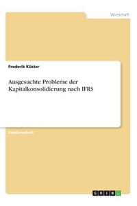 Ausgesuchte Probleme Der Kapitalkonsolidierung Nach Ifrs