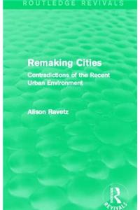 Remaking Cities