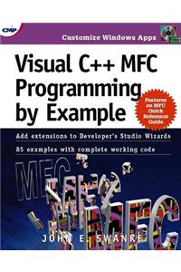 Visual C++ MFC Programming by Example Visual C++ MFC Programming by Example [With *]