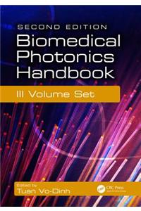 Biomedical Photonics Handbook