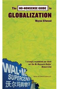 The No-Nonsense Guide to Globalization