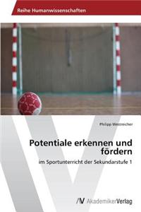 Potentiale Erkennen Und Fordern