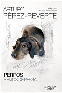 Perros E Hijos de Perra