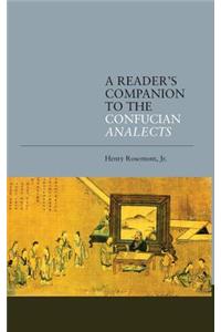 A Reader's Companion to the Confucian Analects
