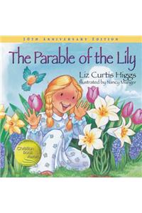 The Parable of the Lily