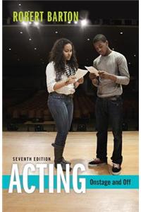 Acting: Onstage and Off