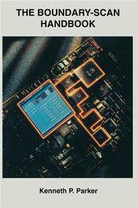The Boundary-Scan Handbook