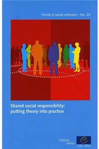 Share Social Responsibility: Putting Theory Into Practice