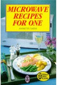 Microwave Recipes for One
