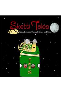 Sketti Tales: An Adventure Through Space and Time