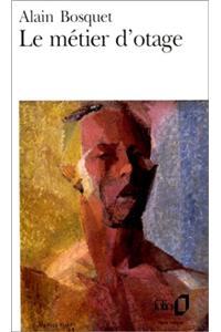 Metier D Otage