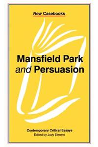 Mansfield Park and Persuasion
